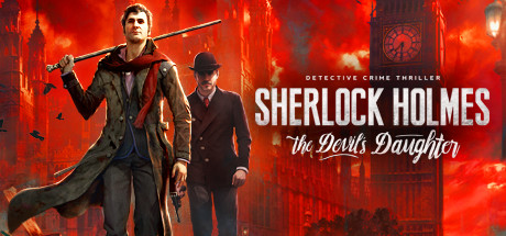 Sherlock Holmes: The Devil’s Daughter (Steam key/ RU)
